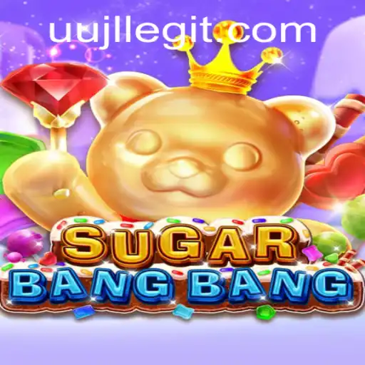 Exploring the Thrills of SUGARBANGBANG: A Guide to the Game with the Keyword 'uujl'