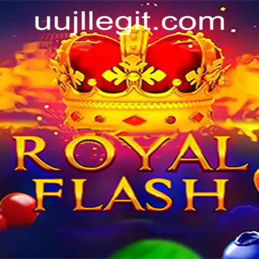 RoyalFlash: Unveiling the Exciting World of the UUJL
