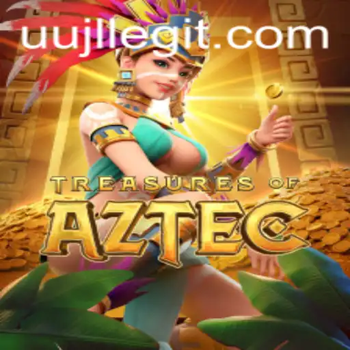 Unveiling the Excitement: Treasures of Aztec and the Enigmatic Keyword 'uujl'